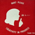 "Creativity in Progress"